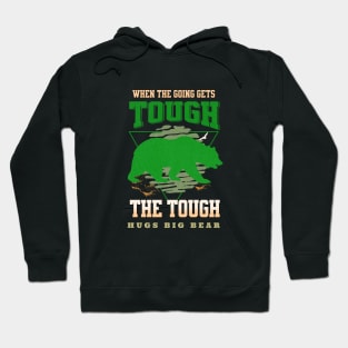 The Tough Hugs Bear Nature Fun Good Vibes Free Spirit Hoodie